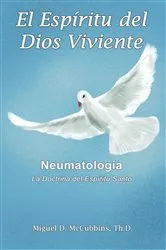 Book cover of El Espíritu del Dios Viviente by McCubbins, Miguel, David