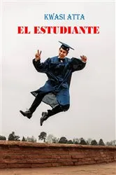 Book cover of El estudiante by KWASI ATTA