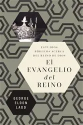 Book cover of El evangelio del reino by George Eldon Ladd