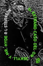 Book cover of El extraño caso del Dr. Jekyll y Mr. Hyde by Robert Louis Stevenson