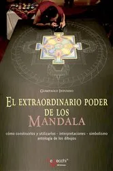 Book cover of El extraordinario poder de los Mandala by Giampaolo Infusino