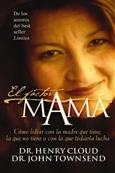 Book cover of El factor mamá by Henry Cloud