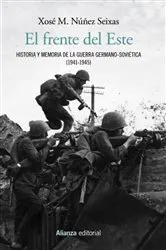 Book cover of El frente del Este by Xosé M. Núñez Seixas