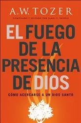 Book cover of El fuego de la presencia de Dios by Unknown