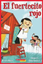 Book cover of El fuertecito rojo (The Little Red Fort) by Brenda Maier