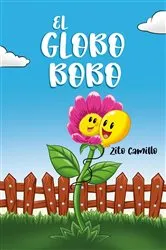 Book cover of El Globo Bobo by Zito Camillo