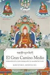 Book cover of El gran camino medio by Shar Khentrul Jamphel Lodrö
