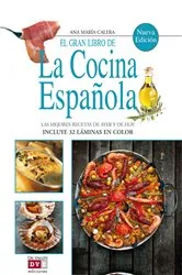 Book cover of El gran libro de la cocina española by Ana María Calera
