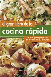 Book cover of El gran libro de la cocina rápida by N/A