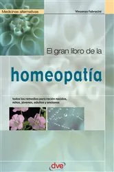 Book cover of El gran libro de la homeopatía by Vincenzo Fabrocini
