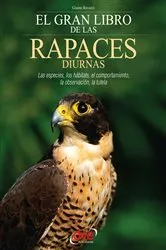 Book cover of El gran libro de las rapaces diurnas by Gianni Ravazzi