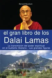 Book cover of El gran libro de los Dalai Lamas by Bernard Baudouin