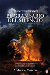 Book cover of El gran sabio del silencio by Andrés V. Moreno