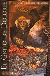 Book cover of El Grito De Dolores by Jose-Gabriel Almeida