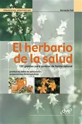 Book cover of El herbario de la salud by Bernardo Ticli