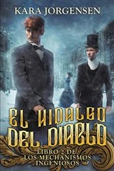 Book cover of El hidalgo del diablo by Kara Jorgensen