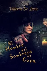 Book cover of El hombre del sombrero de copa by Unknown