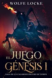 Book cover of El Juego Génesis 1 by Wolfe Locke
