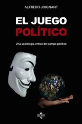 Book cover of El juego político by Alfredo Joignant