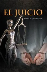 Book cover of El Juicio by Pedro Alejandro Vijil