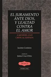 Book cover of El juramento ante Dios, y lealtad contra el amor by A. Robert Lauer