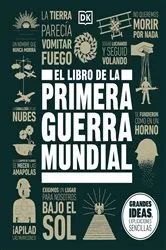 Book cover of El libro de la Primera Guerra Mundial (The World War I Book) by DK