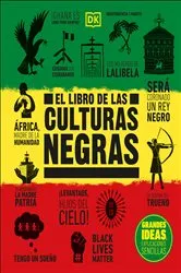 Book cover of El libro de las culturas negras (The Black History Book) by DK