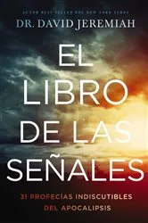 Book cover of El libro de las señales by Dr.  David Jeremiah