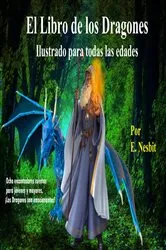 Book cover of El Libro de Los Dragons by E. Nesbit