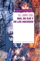 Book cover of El libro del mal de ojo y de los hechizos by Equipo de expertos Osiris