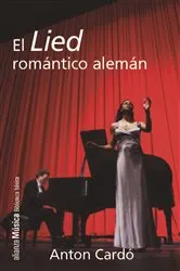 Book cover of El Lied romántico alemán by Anton Cardó