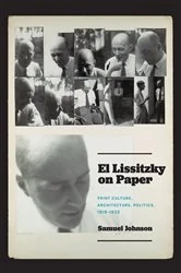 Book cover of El Lissitzky on Paper by Samuel Johnson