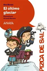 Book cover of El último glaciar by Ana Alonso