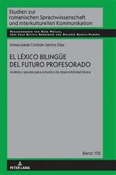 Book cover of El léxico bilinguee del futuro profesorado by Gerd Wotjak