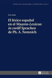 Book cover of El léxico español en el «Waaren-Lexicon in zwoelf Sprachen» de Ph. A. Nemnich by Katarzyna Wolowska