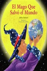 Book cover of El mago que salvó el mundo by Jeffrey Bennett