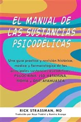 Book cover of El manual de las sustancias psicodélicas by Rick Strassman