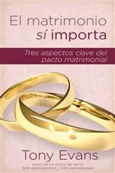 Book cover of El matrimonio sí importa by Tony Evans
