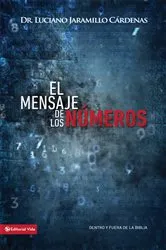 Book cover of El mensaje de los números by Luciano Jaramillo Cárdenas