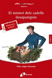 Book cover of El misteri dels cadells desapareguts by Pilar López Bernués