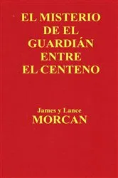Book cover of El Misterio de el Guardián Entre el Centeno by James Morcan