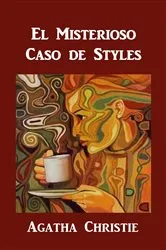 Book cover of El Misterioso Caso de Styles by Agatha Christie