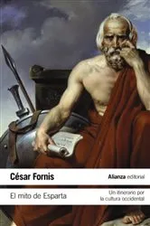 Book cover of El mito de Esparta by César Fornis