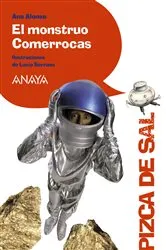 Book cover of El monstruo Comerrocas by Ana Alonso