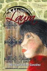 Book cover of El Mundo De Laura by Mercedes Eleine González