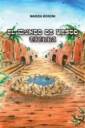 Book cover of El mundo de Yesod - Tierra by Marzia Bosoni