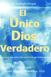 Book cover of El Único Dios Verdadero by McCubbins, Miguel, D
