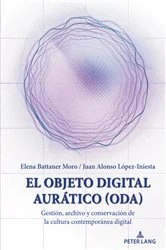 Book cover of El Objeto Digital Aurático (ODA) by Elena Battaner Moro