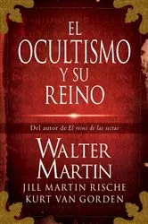 Book cover of El ocultismo y su reino by Walter Martin