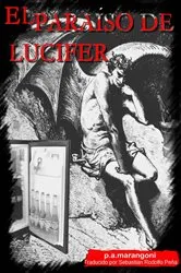 Book cover of El Paraíso de Lucifer by p.a.marangoni